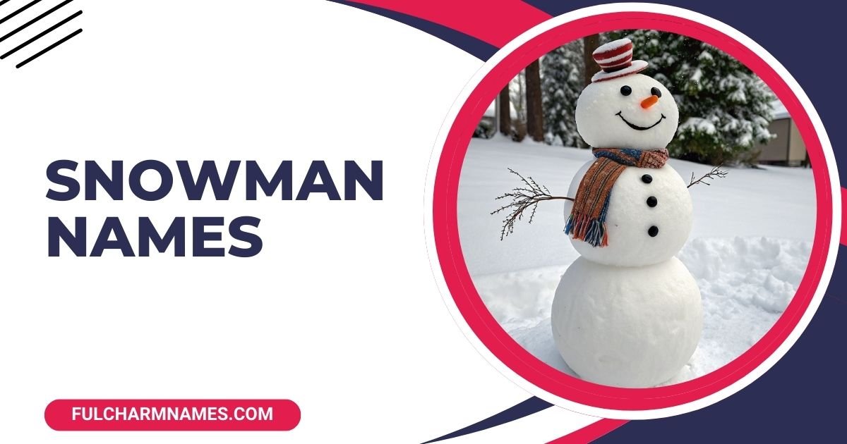 Snowman Names