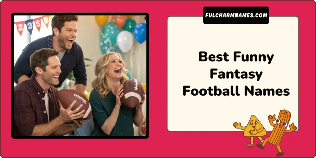 Best Funny Fantasy Football Names