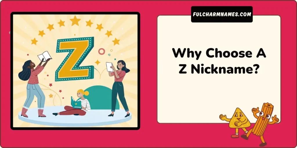 Why Choose A Z Nickname