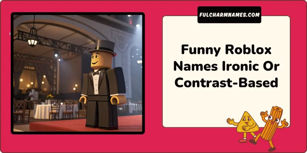 Funny Roblox Names Ironic Or Contrast-Based