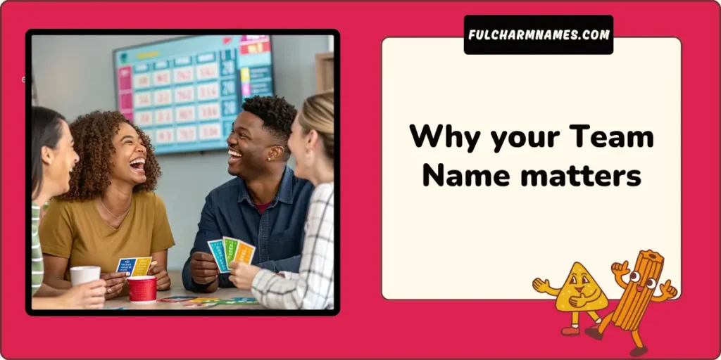 Why your Team Name matters